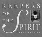 Keepers of the spirit : stories of nature and humankind