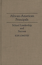 African-American principals : school leadership and success