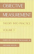 Objective measurement : theory into practice.