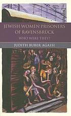 The Jewish women prisoners of Ravensbrück : who were they?