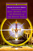 King Arthur and his Knights of the Round Table