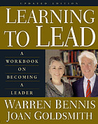 Learning to lead : a workbook on becoming a leader