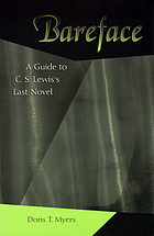 Bareface : a guide to C.S. Lewis's last novel