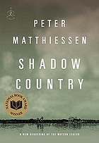 Shadow country : a new rendering of the Watson legend
