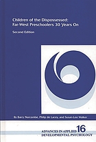 Children of the dispossessed : Far-West preschoolers 30 years on