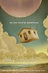 My one hundred adventures von Polly Horvath