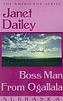 Boss man from Ogallala von Janet Dailey