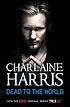 Dead to the world por Charlaine Harris