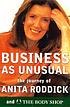 Business as unusual. de Anita Roddick