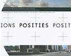 Posities : Nederlandse fotografie van architectuur, stad en landschap; Hans Werlemann ... = Positions
