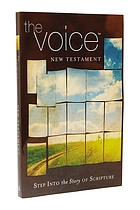 The Voice New Testament : step into the story of Scripture