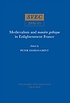 Medievalism and manière gothique in Enlightenment France