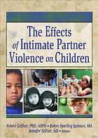 The effects of intimate partner violence on children