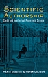 Scientific authorship : credit and intellectual... by Mario Biagioli