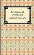 Revelations of divine love 著者： Julian, of Norwich