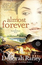 Almost forever : a Hanover Falls novel