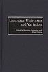 Language universals and variation door Mengistu Amberber