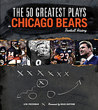 The 50 greatest plays in Chicago Bears football history