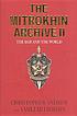 The Mitrokhin archive by Christopher Maurice Andrew