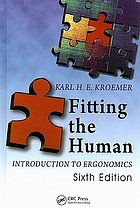 Fitting the human : introduction to ergonomics