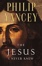 The Jesus I never knew