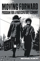 Moving forward : programme for a participatory economy
