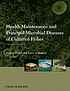 Health maintenance and principal : microbial diseases... by John A Plumb