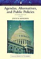 Agendas, alternatives, and public policies