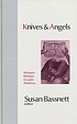 Knives and angels : women writers in Latin America by Susan Bassnett