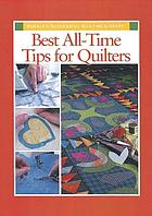 Best all-time tips for quilters