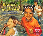 Bein' with you this way