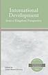 International development from a kingdom perspective by James Butare-Kiyovu