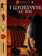 Y Llychlynwyr a'u byd