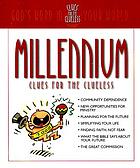 Millennium clues for the clueless