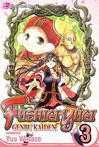 Fushigi Yûgi : Genbu kaiden. Vol. 3