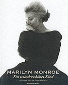 Marilyn Monroe with the essay A beautiful child by Truman Capote.