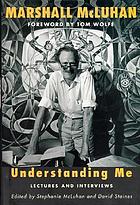 Understanding me : lectures and interviews