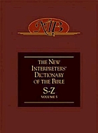 The New Interpreter's dictionary of the Bible.