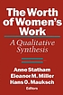 The Worth of women's work : a qualitative synthesis