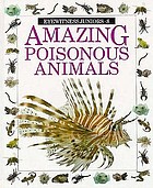 Amazing poisonous animals