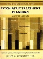 Fundamentals of psychiatric treatment planning