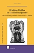 Bridging divides in transitional justice : the... by Cheryl S White, (Law professor)