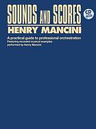 Sounds and scores; a practical guide to professional orchestration.