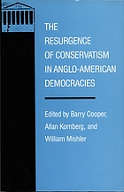 The Resurgence of conservatism in Anglo-American democracies