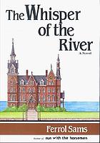 The whisper of the river