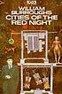 Cities of the red night von William Burroughs