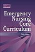 Emergency nursing core curriculum