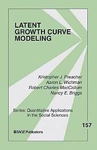 Latent Growth Curve Modeling cover image