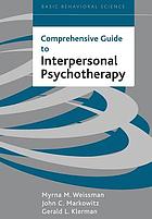 Comprehensive guide to interpersonal psychotherapy