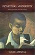 Rewriting modernity : studies in black South African... von David Attwell